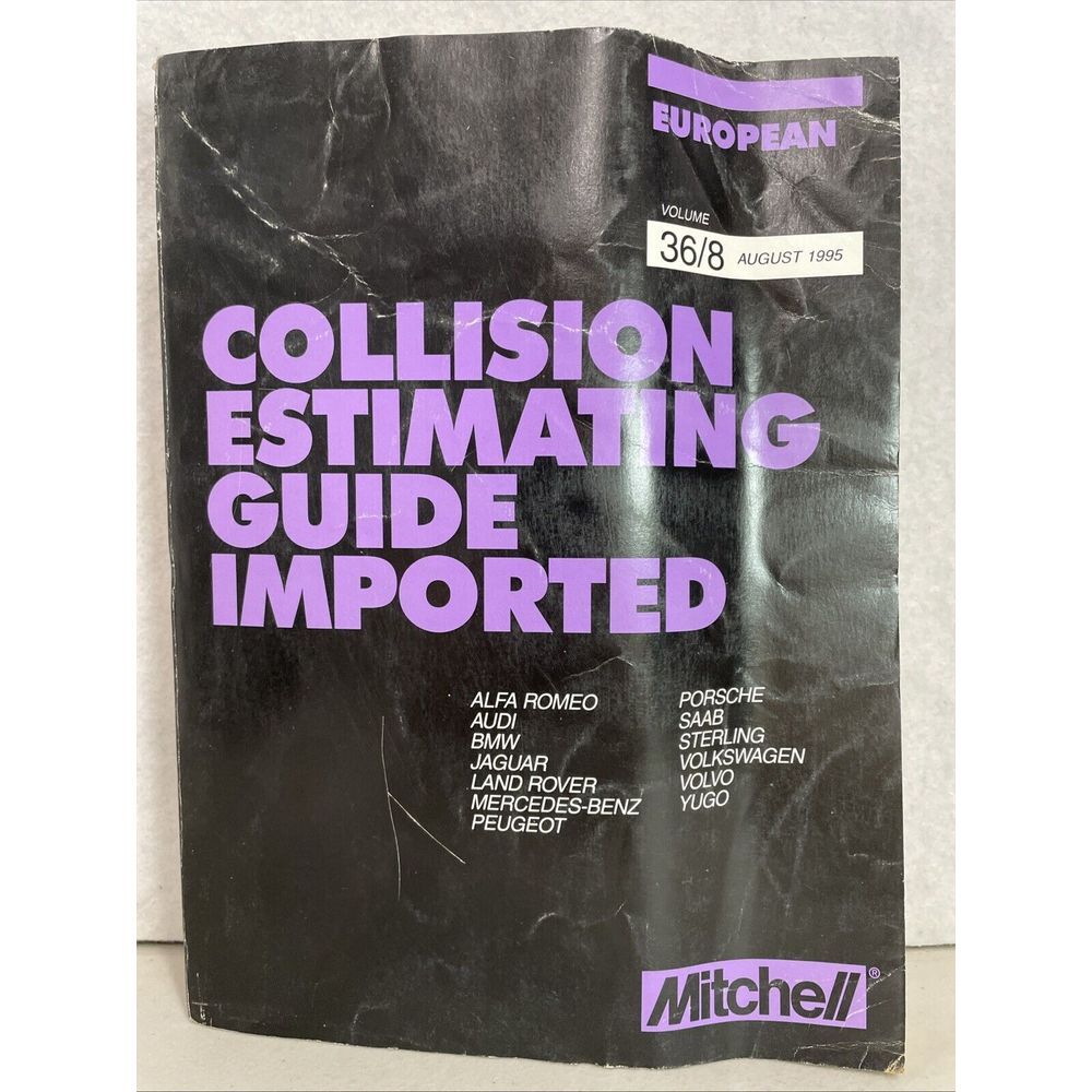 Mitchell Collision Estimating Guide Imported European BMW Aug 1995 Vol.‎ 36/8